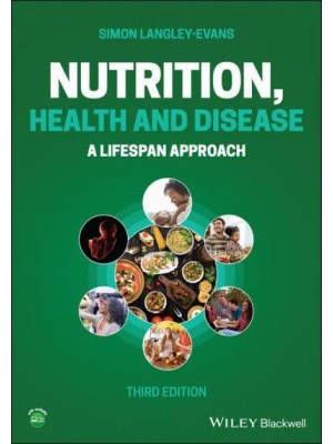 Nutrition Health and Disease A Lifespan Approach