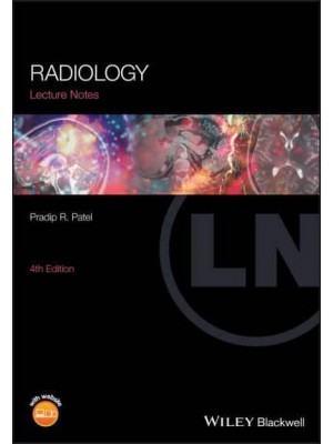 Radiology - The Lecture Notes Series