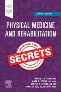 Physical Medicine and Rehabilitation Secrets - Secrets