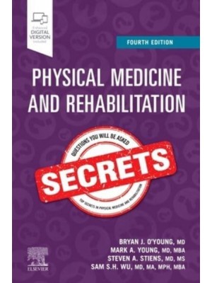 Physical Medicine and Rehabilitation Secrets - Secrets