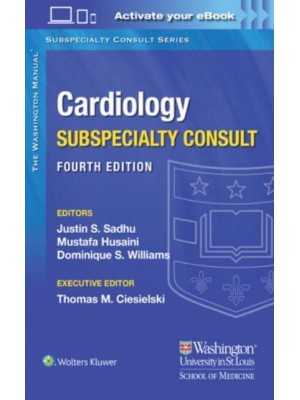Cardiology - The Washington Manual Subspecialty Consult Series