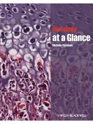 Histology at a Glance - At a Glance Series