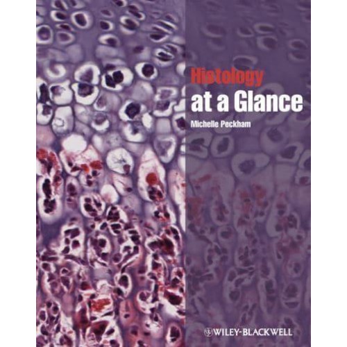 Histology at a Glance - At a Glance Series