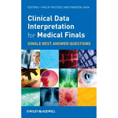 Clinical Data Interpretation for Medical Finals Single Best Answer Questions