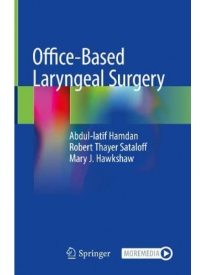 Office-Based Laryngeal Surgery