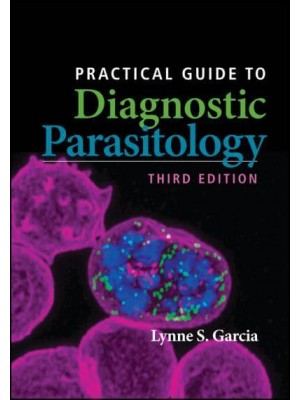 Practical Guide to Diagnostic Parasitology - ASM Books