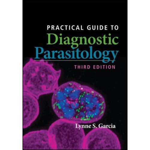 Practical Guide to Diagnostic Parasitology - ASM Books