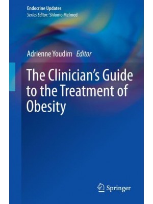 The Clinician's Guide to the Treatment of Obesity - Endocrine Updates