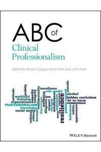 ABC of Clinical Professionalism - ABC Series