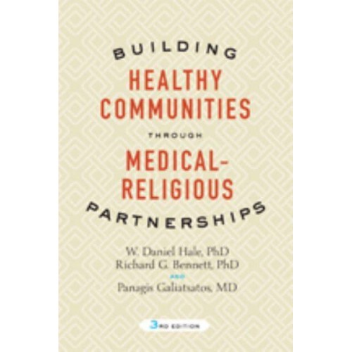 Building Healthy Communities Through Medical-Religious Partnerships