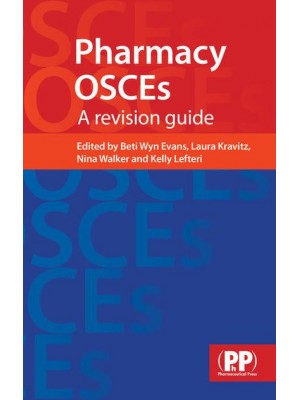 Pharmacy OSCEs A Revision Guide