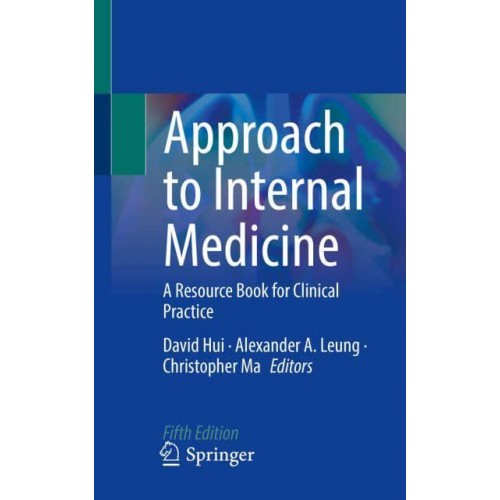 Approach to Internal Medicine A Resource Book for Clinical Practice
