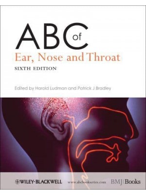 ABC of Ear, Nose and Throat - ABC Series