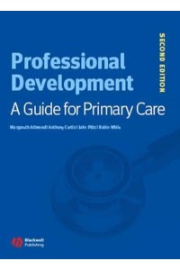 Professional Development A Guide for Primary Care