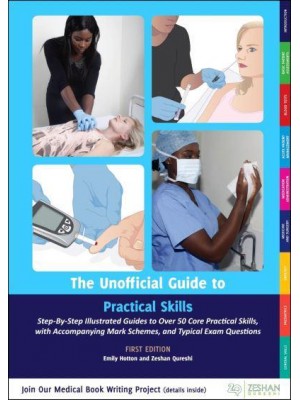 The Unofficial Guide to Practical Skills - Unofficial Guides