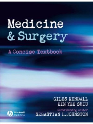 Medicine and Surgery A Concise Textbook