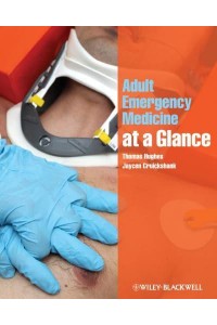 Adult Emergency Medicine at a Glance - At a Glance Series