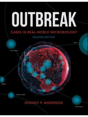 Outbreak Cases in Real-World Microbiology - ASM Books