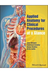 Applied Anatomy for Clinical Procedures at a Glance - At a Glance