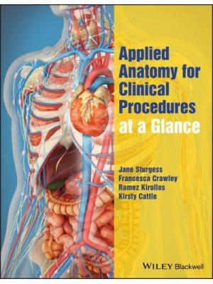 Applied Anatomy for Clinical Procedures at a Glance - At a Glance