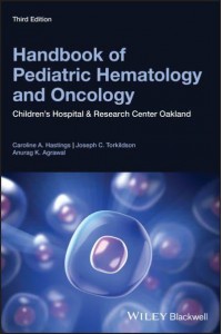 Handbook of Pediatric Hematology and Oncology Children's Hospital and Research Center Oakland