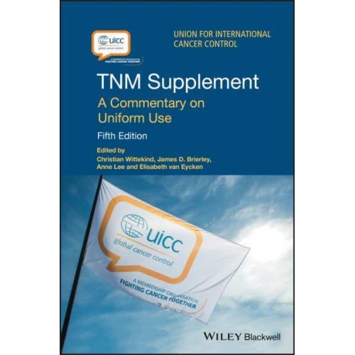TNM Supplement A Commentary on Uniform Use - UICC
