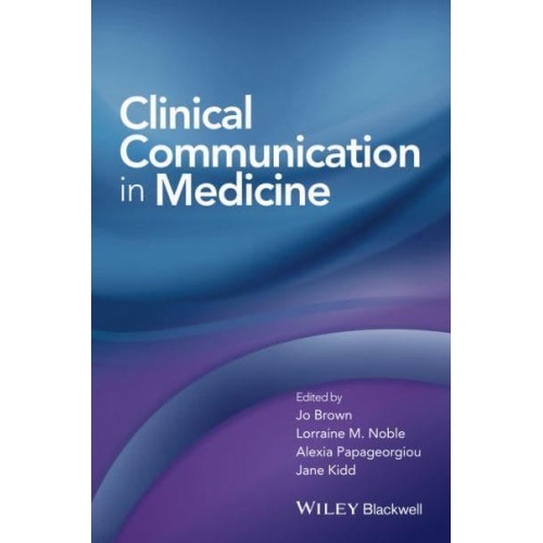Clinical Communication in Medicine