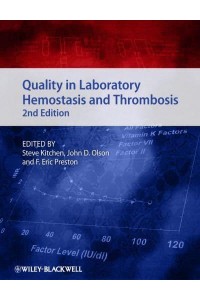 Quality in Laboratory Hemostasis and Thrombosis