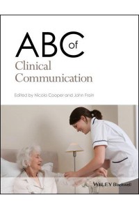 ABC of Clinical Communication - ABC Series