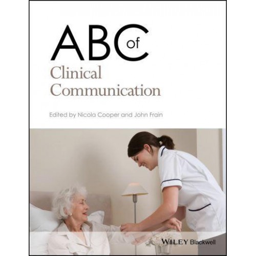 ABC of Clinical Communication - ABC Series