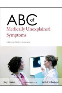 ABC of Medically Unexplained Symptoms - ABC Series