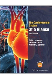 The Cardiovascular System at a Glance - The at a Glance Series