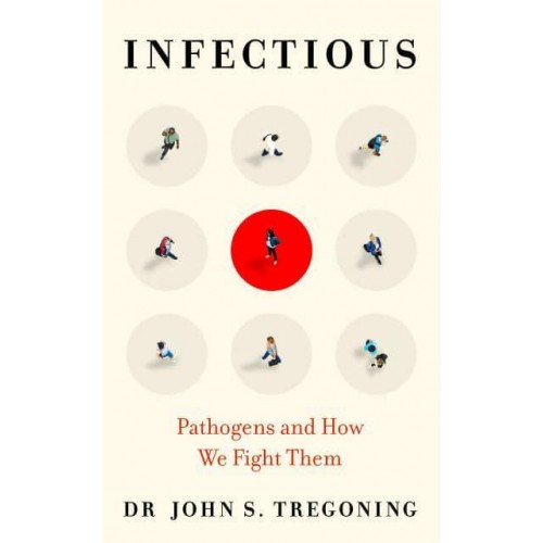 Infectious Pathogens and How We Fight Them