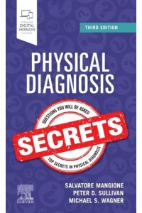 Physical Diagnosis Secrets - Secrets