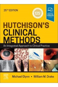 Hutchison's Clinical Methods An Integrated Approach to Clinical Practice