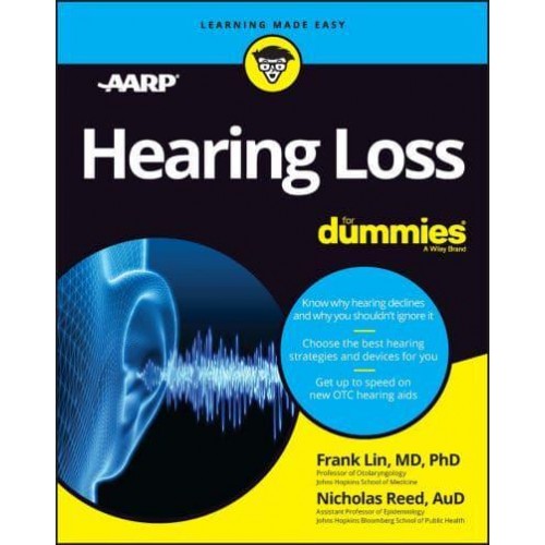 Hearing Loss for Dummies
