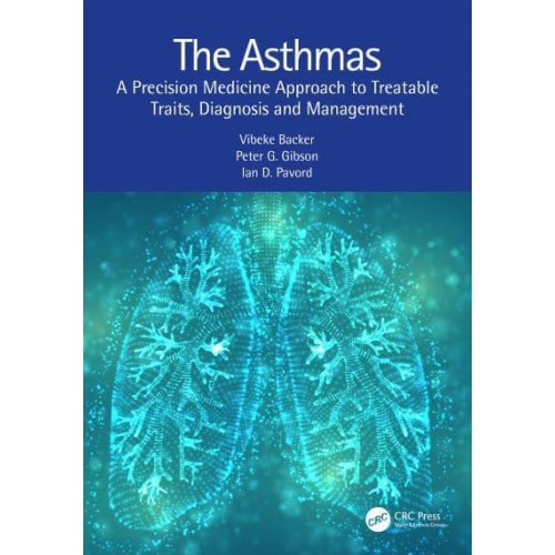 The Asthmas A Precision Medicine Approach to Treatable Traits, Diagnosis and Management