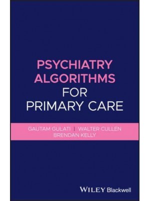 Psychiatry Algorithms for Primary Care