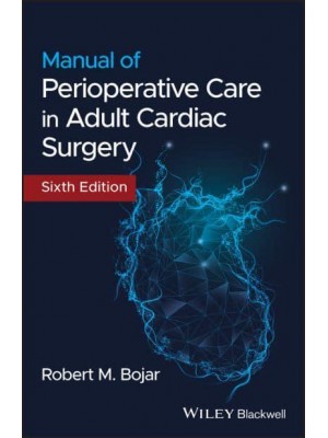 Manual of Perioperative Care in Adult Cardiac Surgery