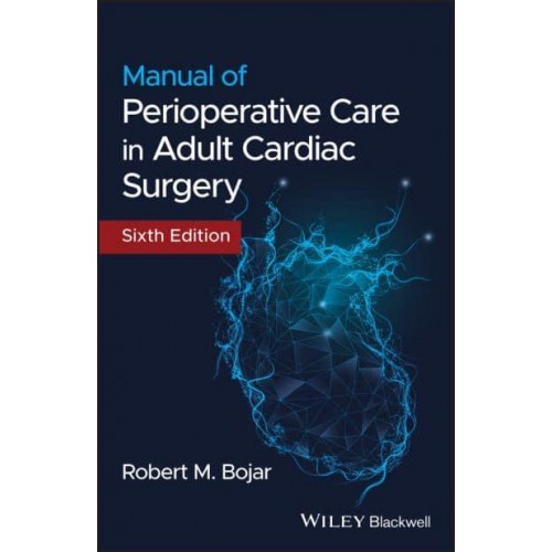 Manual of Perioperative Care in Adult Cardiac Surgery