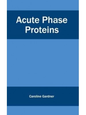 Acute Phase Proteins