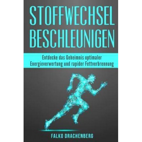 Stoffwechsel Beschleunigen Entdecke Das Geheimnis Optimaler Energieverwertung Und Rapider Fettverbrennung