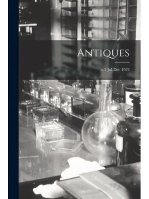 Antiques; V.2 Jul-Dec 1922