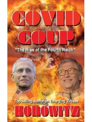 Covid Coup The Rise of the Fourth Reich