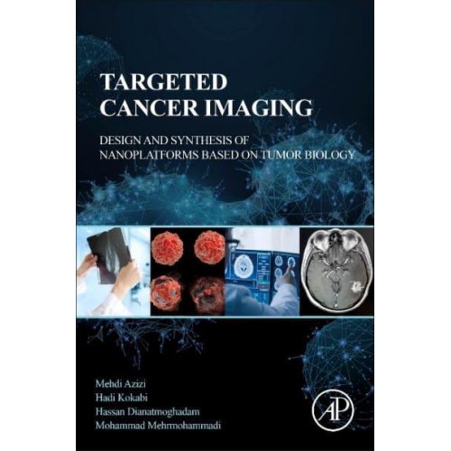 Targeted Cancer Imaging: Design and Synthesis of Nanoplatforms based on Tumor Biology