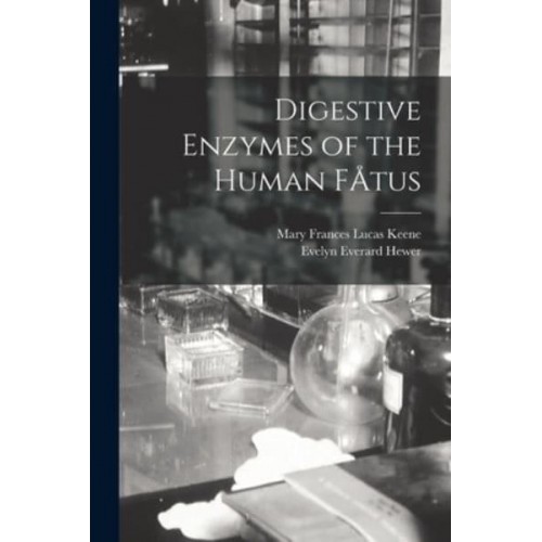 Digestive Enzymes of the Human FÅ'tus