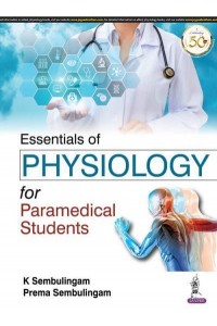 Essentials of Physiology for Paramedical Students