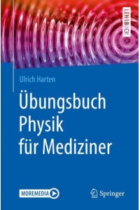 Übungsbuch Physik Für Mediziner - Springer-Lehrbuch