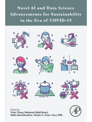 Novel AI and Data Science Advancements for Sustainability in the Era of COVID-19