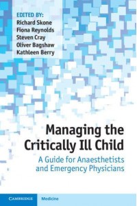 Managing the Critically Ill Child A Guide for Anaesthetists and Emergency Physicians